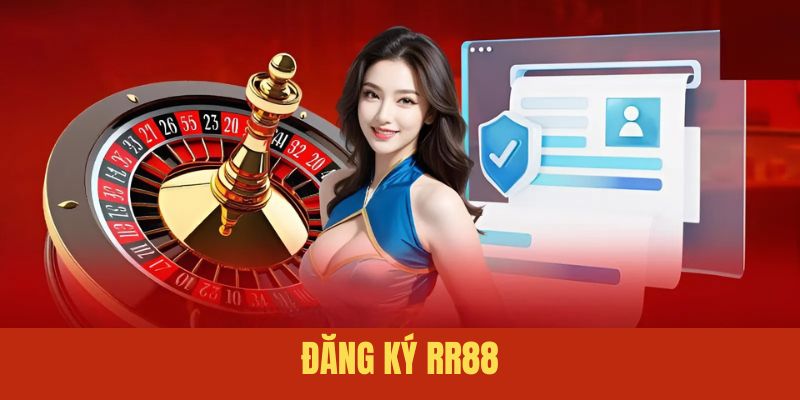 Đăng ký RR88